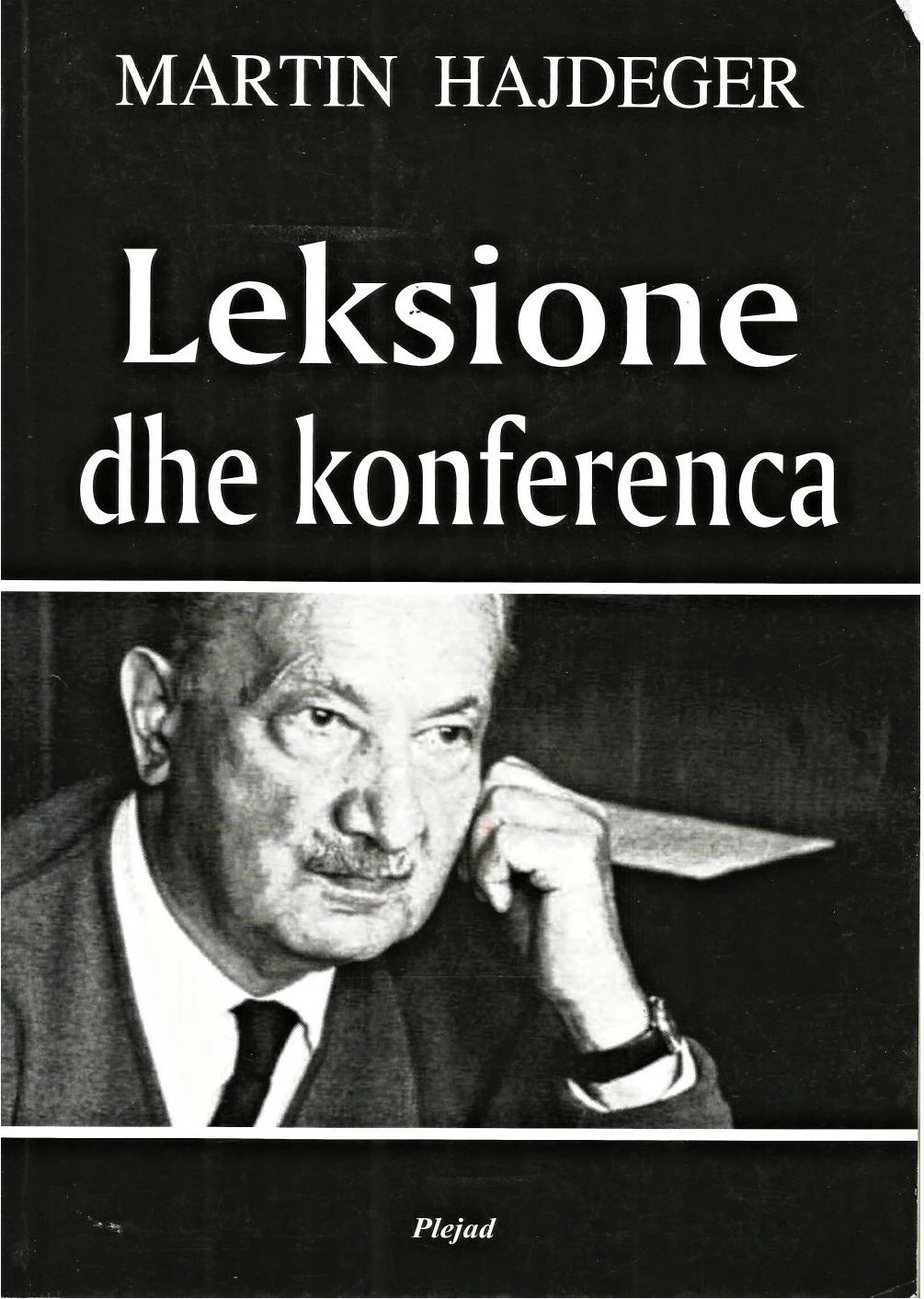 Leksione Dhe Konferenca - Martin Heidegger