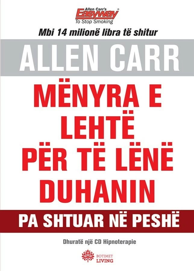 Menyra E Lehte Per Te Lene Duhanin - ALLEN CARR