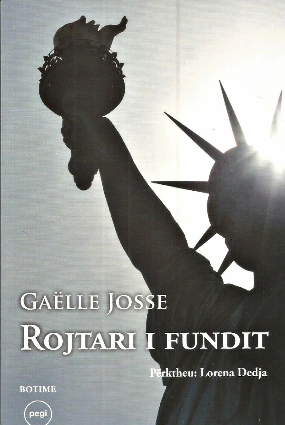 Rojtari I Fundit - Gaelle Josse