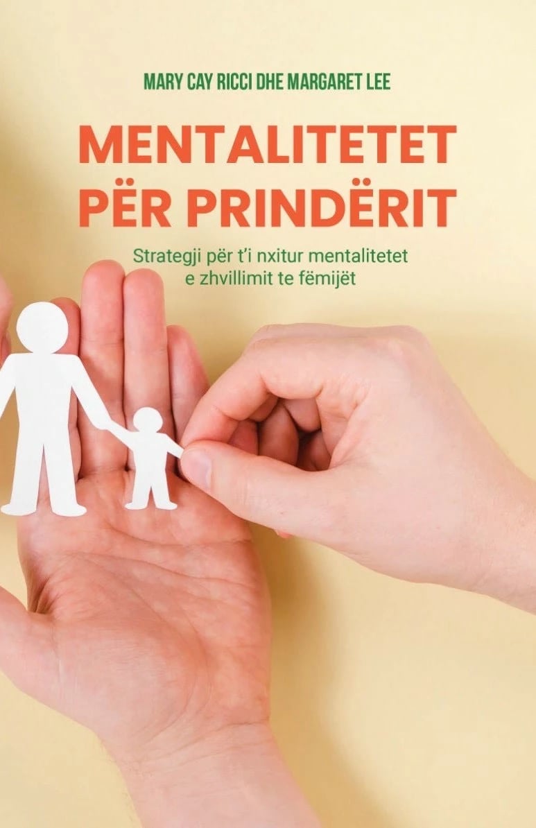 Mentalitetet për prindërit, autori Mary Cay Ricci