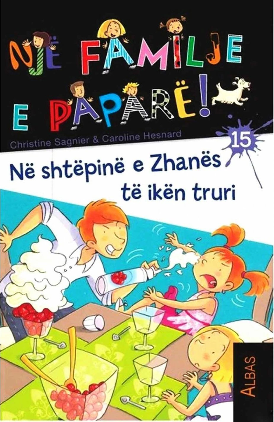 Ne Shtepine E Zhanes Te Iken Truri 15 - Christine Sagnier